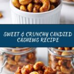 Candied Cashews Recipe
