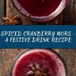 Spiced Cranberry Mors Recipe