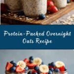 Overnight Oats with Protein Powder Recipe