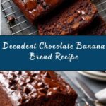 Chocolate Banana Bread Recipe