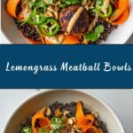 Lemongrass Meatball Bowls Recipe
