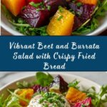 Beet and Burrata Salad with Fried Bread Recipe