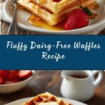 Dairy Free Waffles Recipe