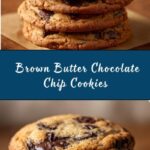 Brown Butter Chocolate Chip Cookies Recipe