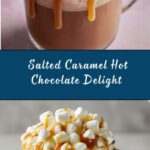 Salted Caramel Hot Chocolate Recipe