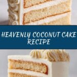 Decadent Old-Fashioned Coconut Cake Recipe