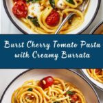 Pasta with Burst Cherry Tomatoes, Burrata and Basil Recipe