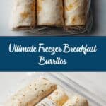 Freezer Breakfast Burritos Recipe