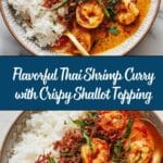 Thai Shrimp Curry with Yummy Shallot Crispies Recipe