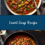 Hearty Lentil Soup Recipe