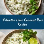 Cilantro Lime Coconut Rice Recipe