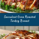 Oven Roasted Turkey Breast Recipe