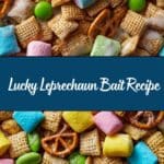 Leprechaun Bait Recipe