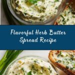 Herb Butter Spread Recipe