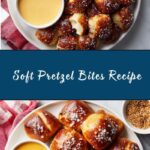 Soft Pretzel Bites Recipe