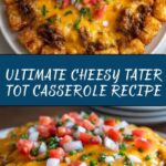 Cheesy Tater Tot Casserole with Ground Beef and Rotel Recipe