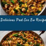 Pad See Ew Recipe