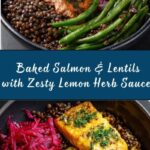 Perfect Baked Salmon with Lentils and Lemon Herb Sauce Recipe
