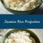 Perfect Jasmine Rice Recipe