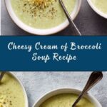 Cream of Broccoli Soup with Cheddar Recipe