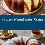 Pound Cake Recipe