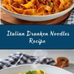 Italian Drunken Noodles Recipe