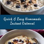 Homemade Instant Oatmeal Recipe