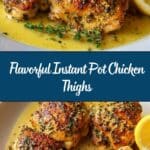Instant Pot Chicken Thighs Recipe