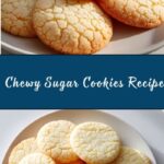 Chewy Sugar Cookies Recipe