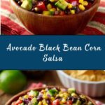 Avocado Black Bean and Corn Salsa Recipe