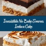 No Bake S’mores Icebox Cake Recipe