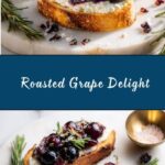 Roasted Grapes Recipe