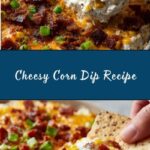 Corn Dip Recipe