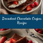 Chocolate Crepes Recipe