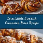 Swedish Cinnamon Buns Recipe