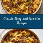 Grandma’s Beef and Noodles Recipe