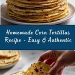 Corn Tortillas Recipe