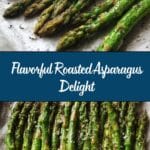 Roasted Asparagus Recipe
