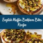 English Muffin Baklava Recipe