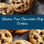 Gluten-Free Chocolate Chip Cookies Recipe