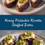 Honey Pistachio Ricotta Stuffed Dates Recipe