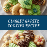 My Favorite Spritz Cookies Recipe
