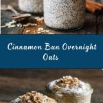 Cinnamon Bun Overnight Oats Recipe