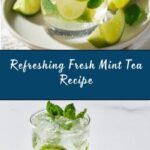 Fresh Mint Tea Recipe