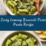 Lemony Broccoli Pesto Pasta Recipe