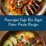 Cafe Rio Style Fideo Recipe