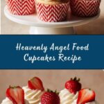 Angel Food Cupcakes Recipe