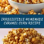 Homemade Caramel Corn Recipe