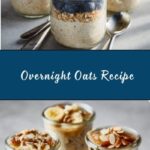 Overnight Oats Recipe