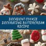 Cookie Decorating Buttercream Recipe